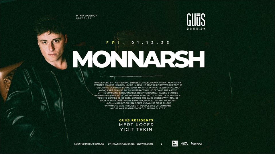Mino Agency Presents : Monnarsh x Guūs Hoūse