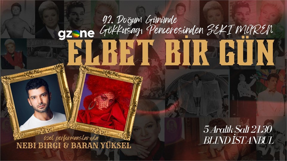 GZone'dan Zeki Müren Gecesi: Elbet Bir Gün