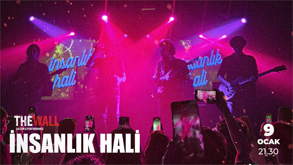 İnsanlık Hali The Wall Konseri