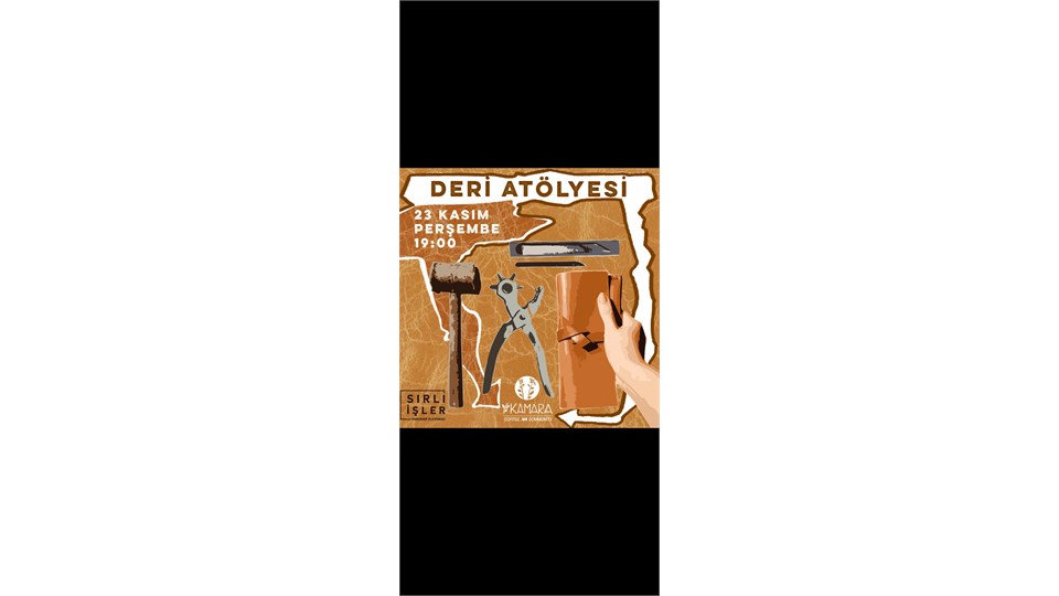 Deri atölyesi (workshop)
