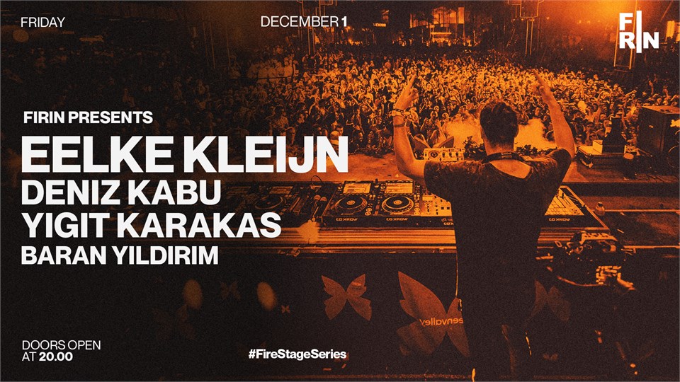 Fırın Presents: EELKE KLEIJN 