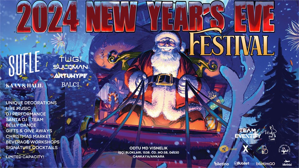 2024 NEW YEAR'S EVE  FESTIVAL (ODTU MD Visnelik - Dec 31st)