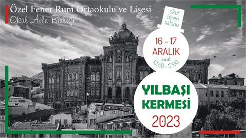 Özel Fener Rum Lisesi Yılbaşı Kermesi