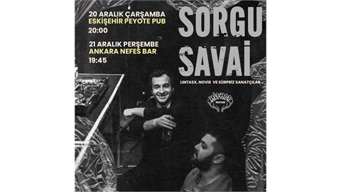 Sorgu & Savai Eskişehir Konseri