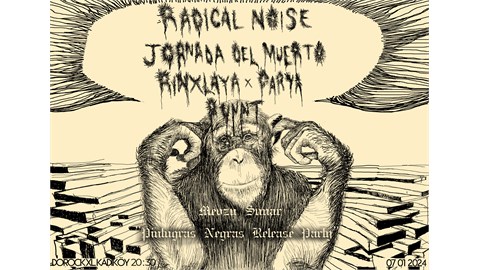 Mevzu Sunar: Radical Noise/Jornada Del Muerto/RinxlayaxParya/Ruunt