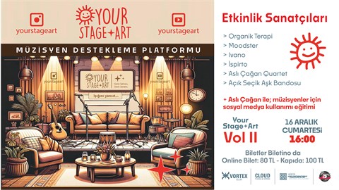 Your Stage + Art - Vol II Support Our Local Artists