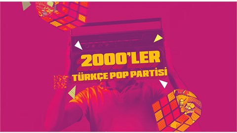 2000'ler Türkçe Pop Partisi IF Performance Hall Tunus 