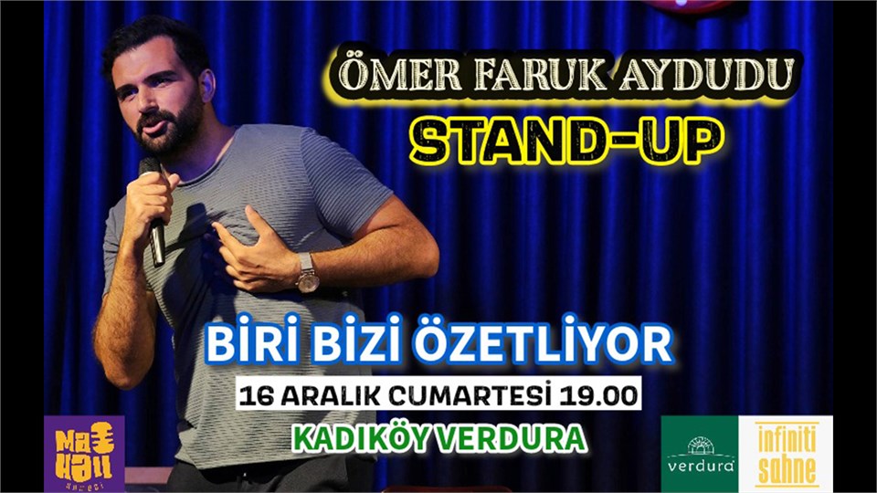 Biri Bizi Özetliyor Stand Up - Ömer Faruk Aydudu