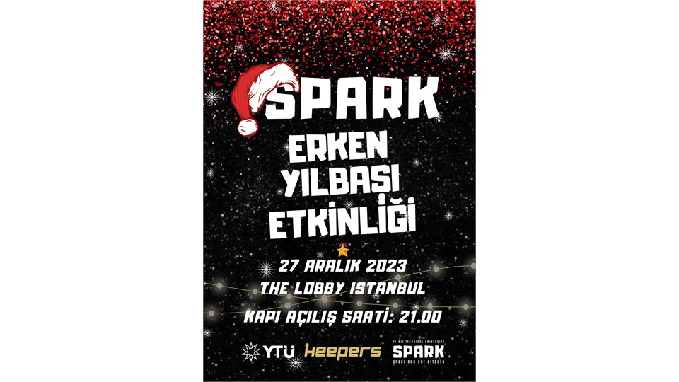 SPARK ERKEN YILBAŞI ETKİNLİĞİ