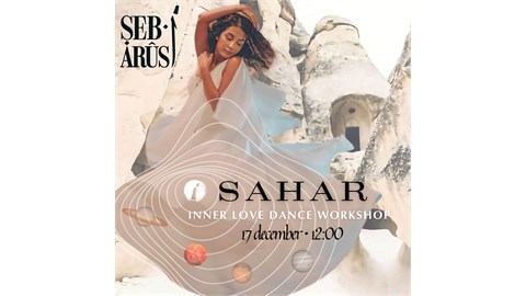 Şeb-i Arus x Inner Love Dance Workshop x Sahar
