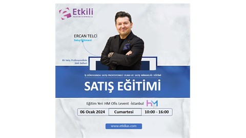 İŞ DÜNYASINDA SATIŞ PROFESYONELİ OLMA VE SATIŞLARI ARTTIRMA EĞİTİMİ.