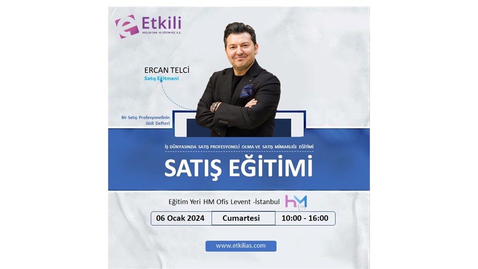 İŞ DÜNYASINDA SATIŞ PROFESYONELİ OLMA VE SATIŞLARI ARTTIRMA EĞİTİMİ.