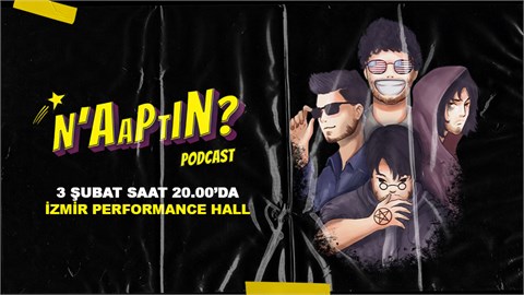 N'aaptın Zincirsiz Live #8