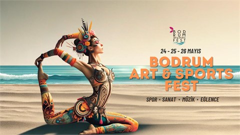 BODRUM ART & SPORTS FEST