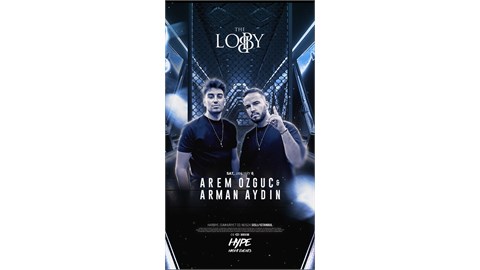 Arem Özgüç & Arman Aydın / THE LOBBY