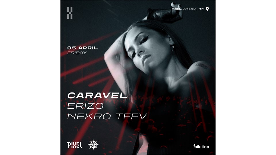 CARAVEL @Pixel, April 5th, Scourge Presents