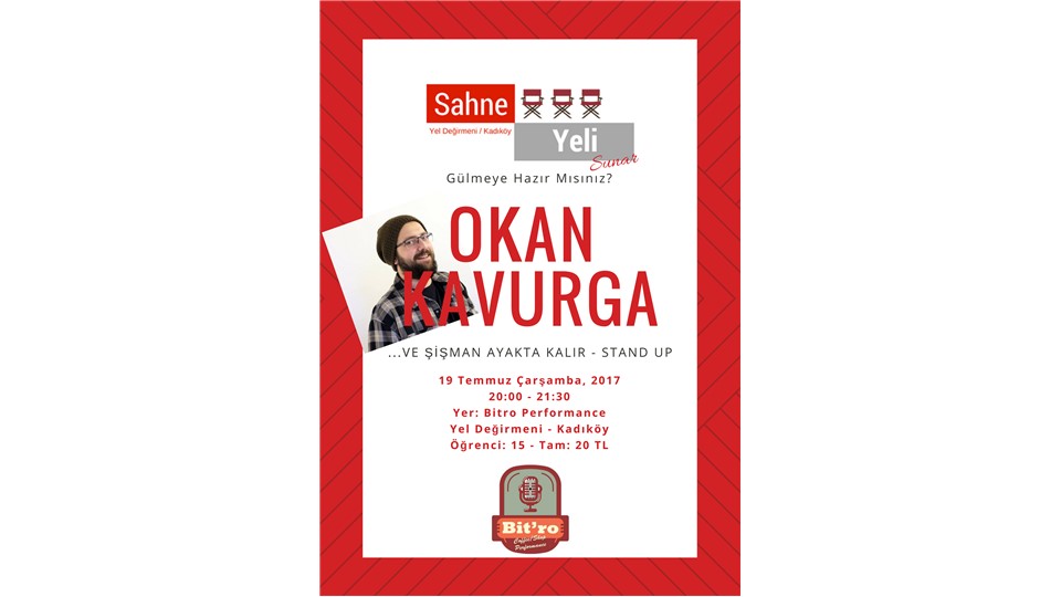 Stand Up / ...Ve Şişman Ayakta Kalır / Okan F. Kavurga