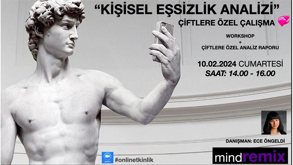 ECE ÖNGELDİ İLE KİŞİSEL EŞSİZLİK ANALİZİ: “ÇİFTLERE ÖZEL ÇALIŞMA”