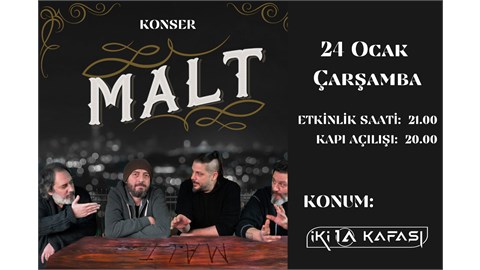 MALT KONSER İSTANBUL ŞİLE İKİ 1A KAFASI