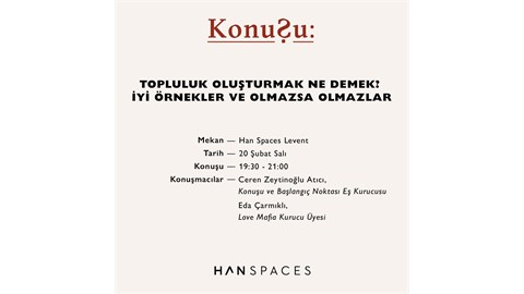 KonuŞu: Topluluk Oluşturmak Ne Demek? İyi Örnekler ve Olmazsa Olmazlar