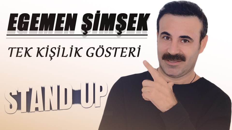 Egemen Şimşek Stand up - Çok İronik