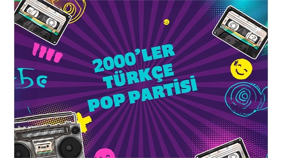 2000'ler Türkçe Pop Partisi  | IF Performance Hall Tunus
