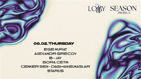 Ege Murat @TheLobby, February 8th