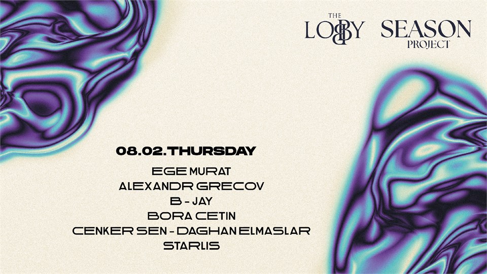 Ege Murat @TheLobby, February 8th