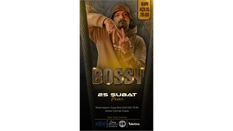 BOSSY KONSERİ