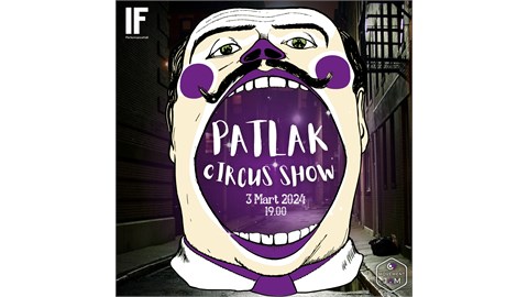 Patlak Circus Show