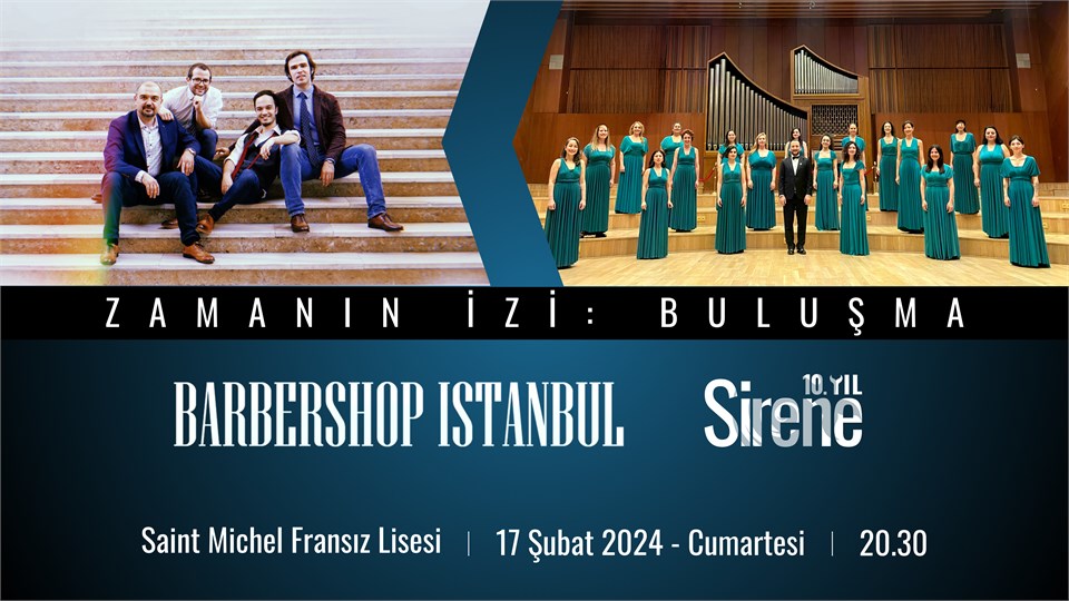 Zamanın İzi: Buluşma - Sirene & Barbershop İstanbul
