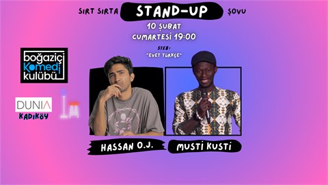 Sırt Sırta Stand-up: Hassan OJ & Musti Kusti