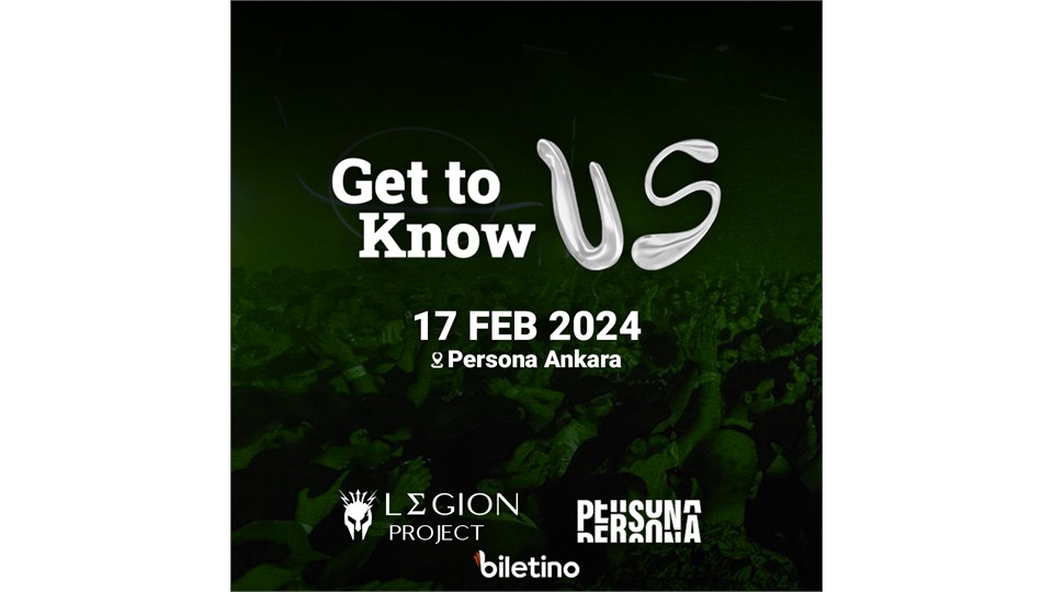Legion Project presents: Get to Know US