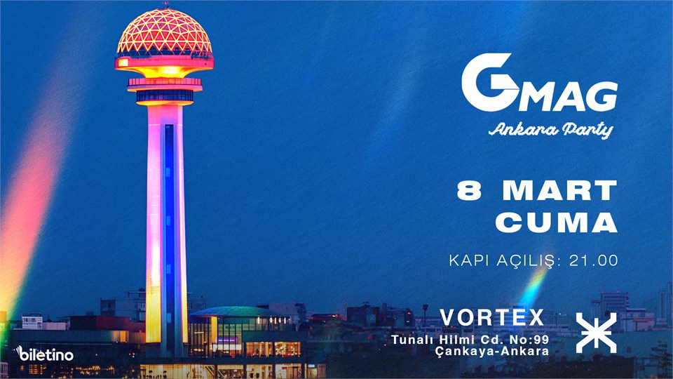 Gmag Özel Ankara Partisi