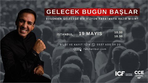 Gelecek Bugün Başlar