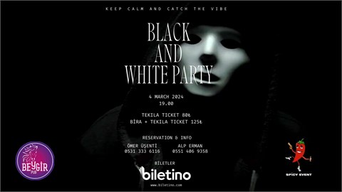 BLACK AND WHITE PARTY