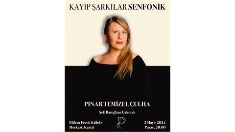 KAYIP ŞARKILAR SENFONİK