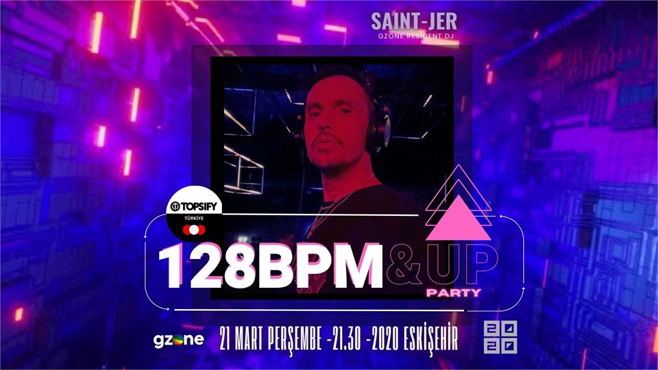 Topsify Türkiye Sunar: 128 BPM & UP Eskişehir - Vol.1