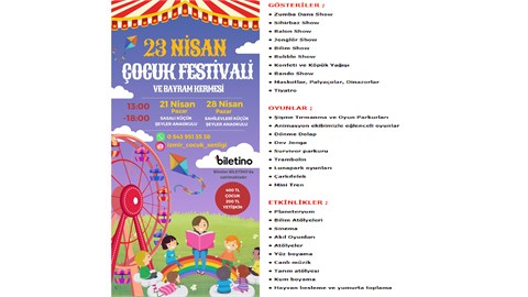 ÇOCUK FESTİVALİ ve BAYRAM KERMESİ (21 NİSAN : İZMİR ÇOCUK ŞENLİĞİ & SASALI KÜÇÜK ŞEYLER ANAOKULU)