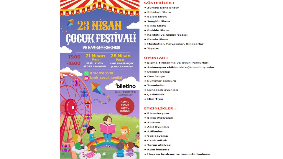 ÇOCUK FESTİVALİ ve BAYRAM KERMESİ (21 NİSAN : İZMİR ÇOCUK ŞENLİĞİ & SASALI KÜÇÜK ŞEYLER ANAOKULU)