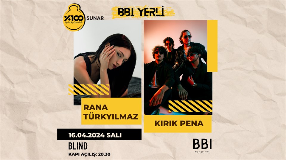 BBI Yerli: Rana Türkyılmaz & Kırık Pena