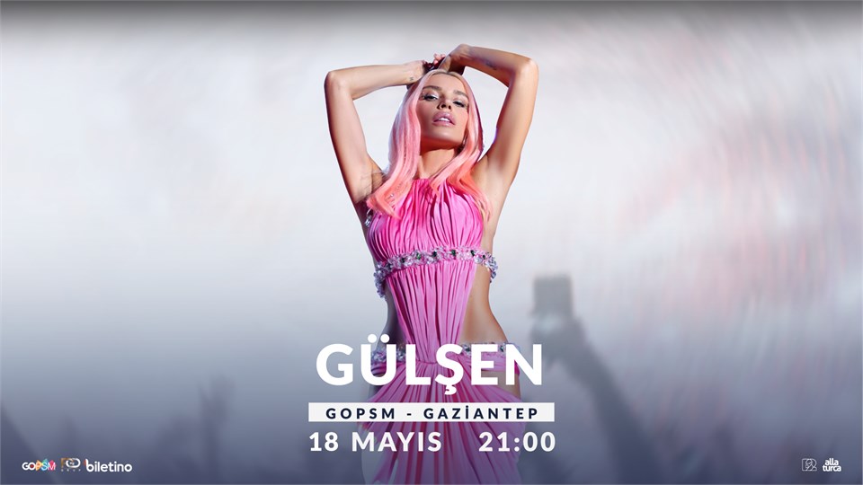 Gülşen - 18 Mayıs 2024 | GOPSM Gaziantep