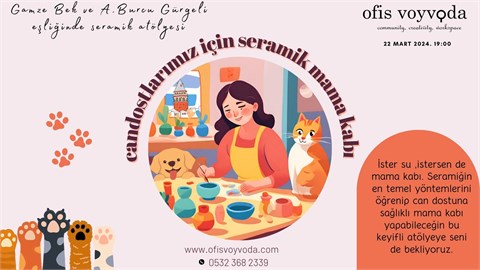 Candostlarımız için Mama Kabı Seramik Atölyesi