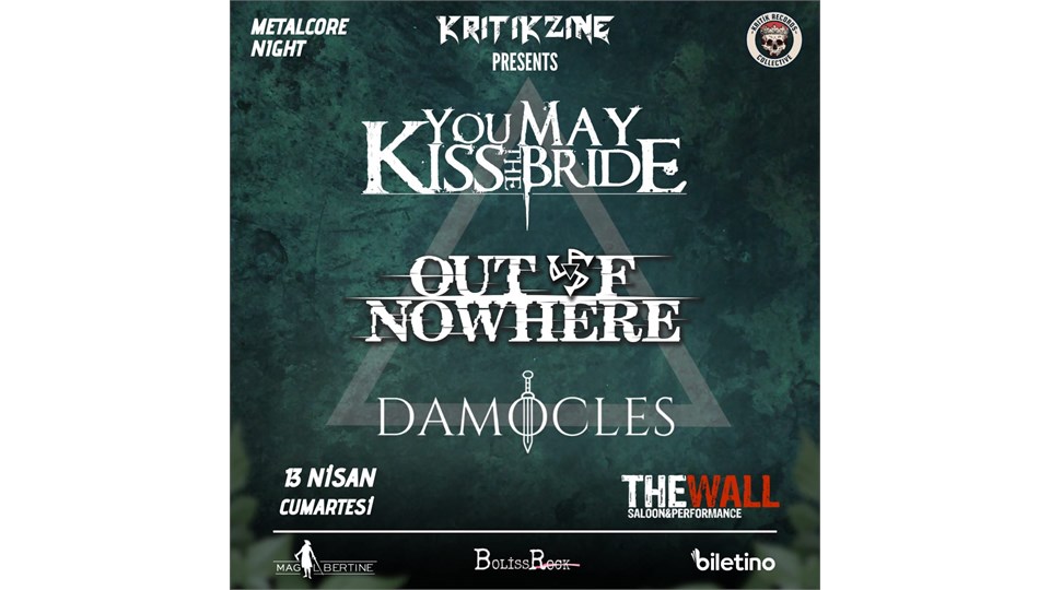 Kritikzine Sunar: You May Kiss The Bride, Out Of Nowhere, Damocles | Metalcore Night