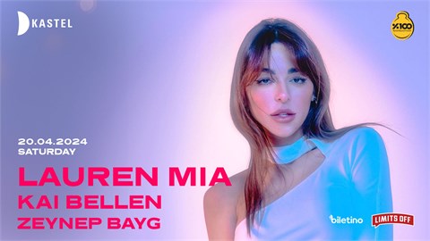 Lauren Mia | KASTEL