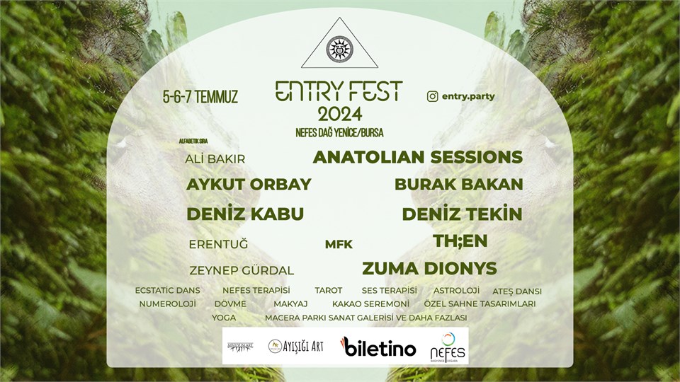 Entry Fest 2024 ''RISING'' || Nefes Dağ Yenice / Bursa 