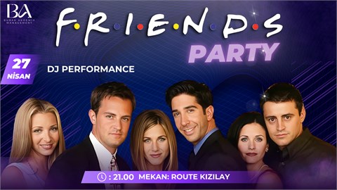 FRIENDS PARTY