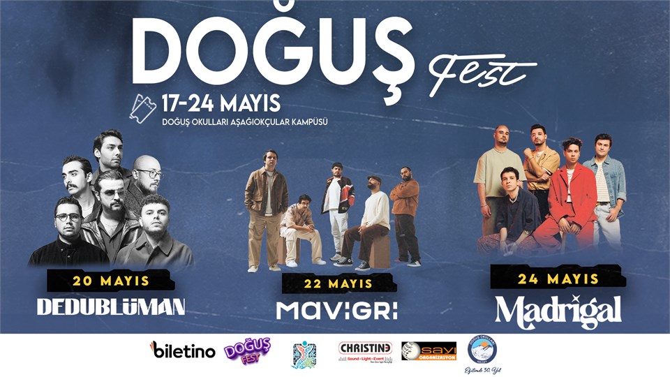 DOĞUŞFEST || 17 - 24 Mayıs