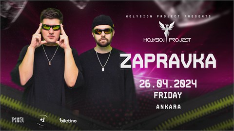 HOLYSION PROJECT PRESENTS : ZAPRAVKA