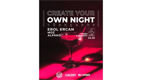 Create Your Own Night